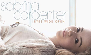 Сабрина Карпентер Eyes Wide Open (аудио)
