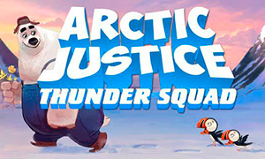 Мультфильм  Arctic Justice: Thunder Squad