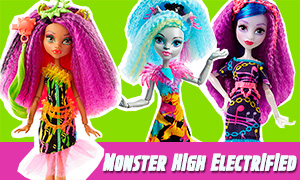Новые куклы Монстер Хай: Monster High Electrified