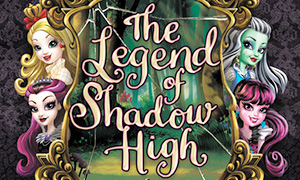 Появилась обложка к книге кроссоверу Монстер Хай и Эвер Афтер Хай - The Legend of Shadow High